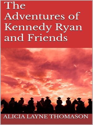 cover image of The Adventures of Kennedy Ryan and Friends